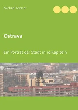 E-Book (epub) Ostrava von Michael Leidner