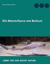 E-Book (epub) Die Meeresfauna von Borkum von Sven Gehrmann