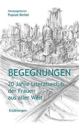 E-Book (epub) Begegnungen von 