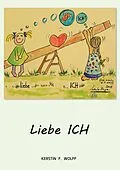 E-Book (epub) Liebe Ich von Kerstin F. Wolff
