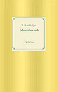 E-Book (epub) Schmerz lass nach von Lukas Geiger