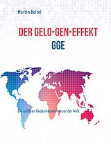 E-Book (epub) Der GeLo-Gen-Effekt von Martin Beitel
