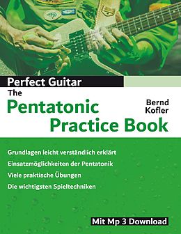 E-Book (epub) Perfect Guitar - The Pentatonic Practice Book von Bernd Kofler