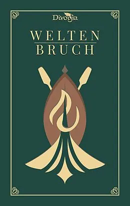 E-Book (epub) Weltenbruch von Laura Schiereck, Oliver Alraun, Jessica Arndt