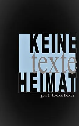 E-Book (epub) Keine Heimat von Pit Boston