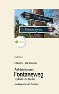 E-Book (epub) 200 Jahre - 200 Kilometer. von Frank Meyer