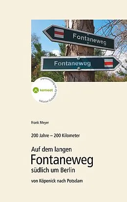 E-Book (epub) 200 Jahre - 200 Kilometer. von Frank Meyer