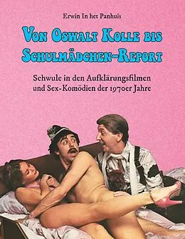 E-Book (epub) Von Oswalt Kolle bis Schulmädchen-Report von Erwin In Het Panhuis