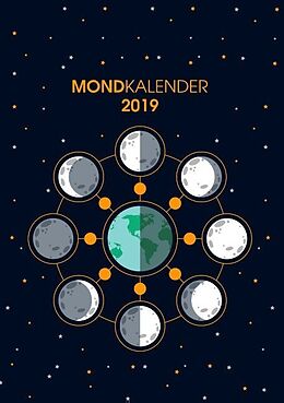 Kartonierter Einband Der Monkalender 2019 - Terminplaner und Terminkalender mit Mondphasen von Martin Bock