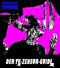 E-Book (epub) Der TV-Zensur-Guide: Wie man geschnittenen Filmen im deutschen TV aus dem Weg gehen kann von Andreas Port