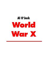 E-Book (epub) World War X von Al O'Jack