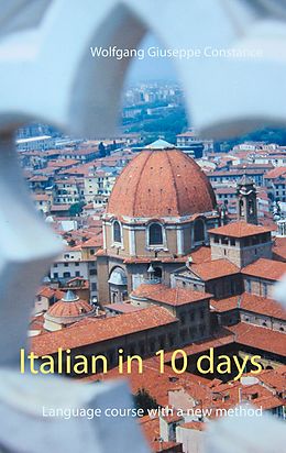 E-Book (epub) Italian in 10 days von Wolfgang Giuseppe Constance