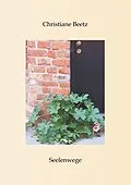 E-Book (epub) Seelenwege von Christiane Beetz