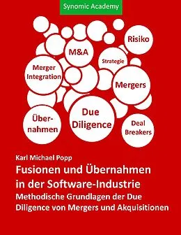 E-Book (epub) Fusionen und Übernahmen in der Software-Industrie von Karl Michael Popp