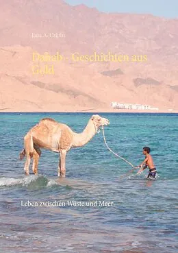 E-Book (epub) Dahab Geschichten aus Gold von Jana A. Czipin