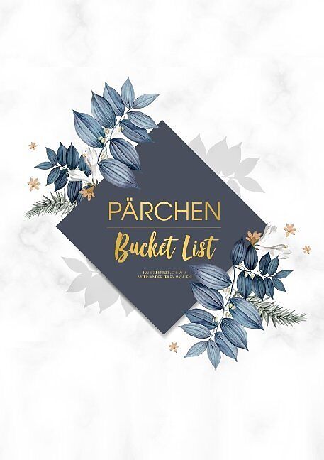 Parchen Bucket List 100 Erlebnisse Die Wir Miteinander Teilen Wollen Love List Buch Kaufen Ex Libris