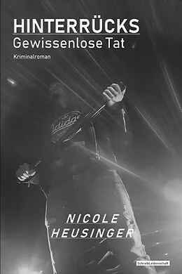 E-Book (epub) Hinterrücks von Nicole Heusinger