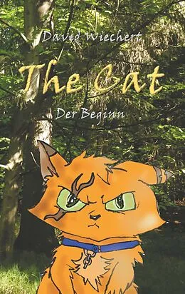 E-Book (epub) The Cat - Der Beginn von David Wiechert
