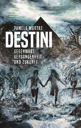 E-Book (epub) Destini von Pamela Murtas
