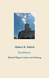 E-Book (epub) Tannhäuser von Hubert K. Kölsch