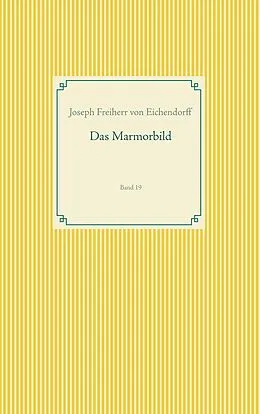 E-Book (epub) Das Marmorbild von Joseph Freiherr von Eichendorff