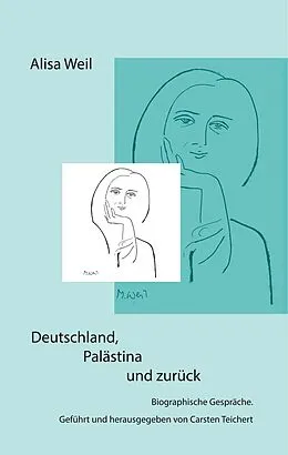 E-Book (epub) Deutschland, Palästina und zurück von Carsten Teichert