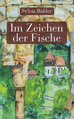 E-Book (epub) Im Zeichen der Fische von Sylvia Bäßler