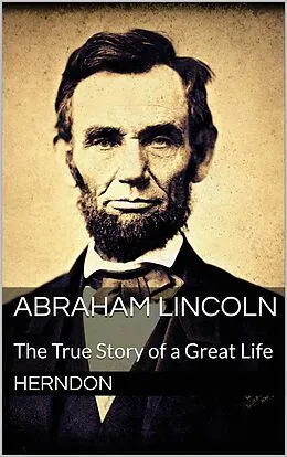 E-Book (epub) Abraham Lincoln von W. H. Herndon