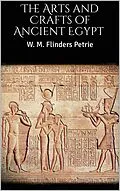 E-Book (epub) The Arts and Crafts of Ancient Egypt von W. M. Flinders Petrie