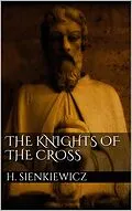 E-Book (epub) The Knights of the Cross von Henryk Sienkiewicz