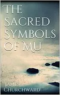 E-Book (epub) Sacred Symbols of Mu von James Churchward