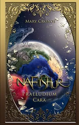 E-Book (epub) Nafishur - Praeludium Cara von Mary Cronos