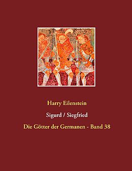 E-Book (epub) Sigurd / Siegfried von Harry Eilenstein