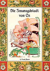 E-Book (epub) Die Smaragdstadt von Oz - Die Oz-Bücher Band 6 von L. Frank Baum