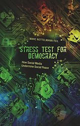 eBook (epub) Stress Test for Democracy de Marc Nottelmann-Feil
