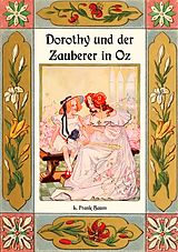 E-Book (epub) Dorothy und der Zauberer in Oz - Die Oz-Bücher Band 4 von L. Frank Baum