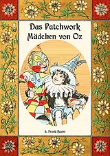 E-Book (epub) Das Patchwork-Mädchen von Oz - Die Oz-Bücher Band 7 von L. Frank Baum