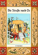 E-Book (epub) Die Straße nach Oz - Die Oz-Bücher Band 5 von L. Frank Baum