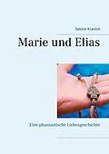 E-Book (epub) Marie und Elias von Sabine Kranich