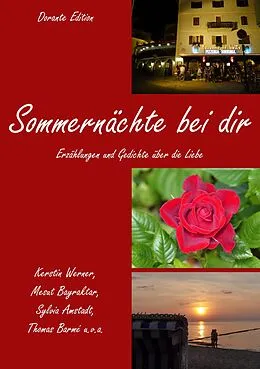 E-Book (epub) Sommernächte bei dir von Kerstin Werner, Mesut Bayraktar, Sylvia Amstadt