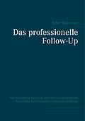 E-Book (epub) Das professionelle Follow-Up von Robert Düsterwald