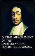 E-Book (epub) Treatise on the Emendation of the Intellect von Baruch Spinoza