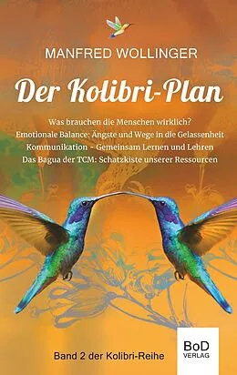 E-Book (epub) Der Kolibri-Plan 2 von Manfred Wollinger