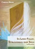 E-Book (epub) Ins Leben fallen. von Christian Hofer