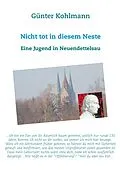 E-Book (epub) Nicht tot in diesem Neste von Günter Kohlmann