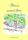 E-Book (epub) Hanna und der kleine Elf Doffel von Cecilia Isabella von Löher