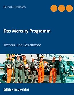 Kartonierter Einband Das Mercury Programm von Bernd Leitenberger