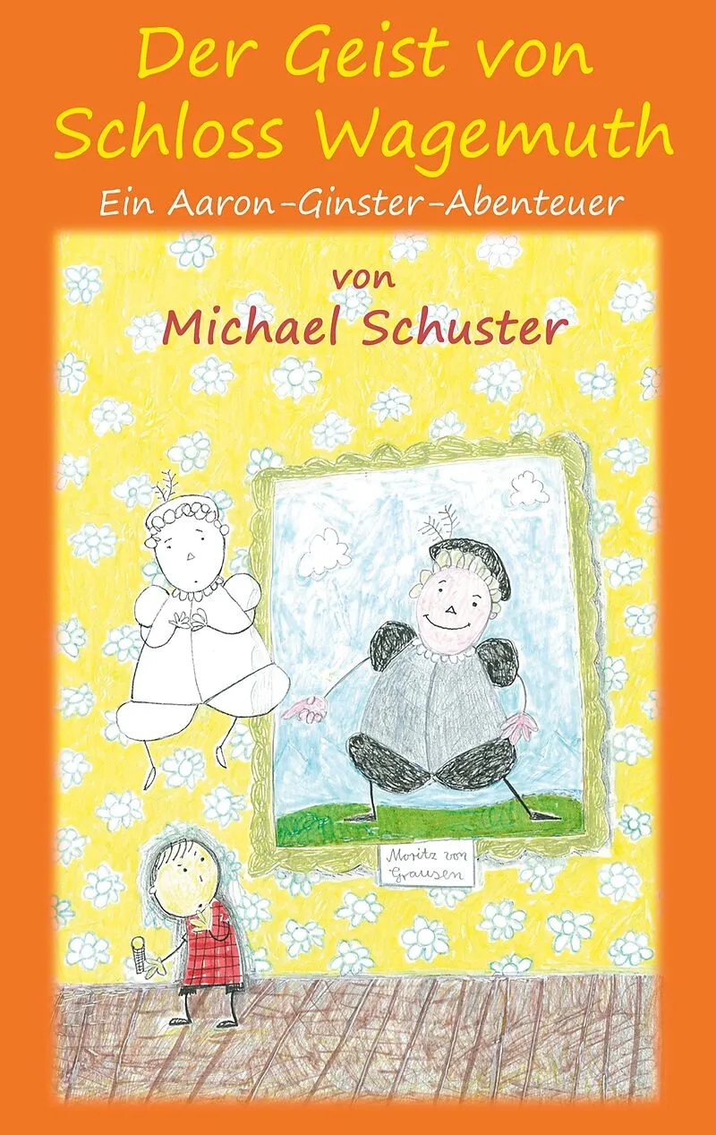 Der Geist von Schloss Wagemuth