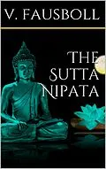 E-Book (epub) The Sutta-Nipâta von V. Fausböll