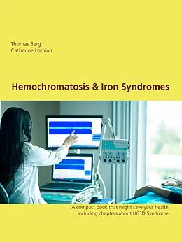 E-Book (epub) Hemochromatosis & related Syndromes von Thomas Berg